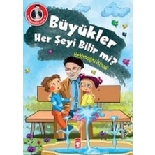 Timaş Çocuk Büyükler Her Şeyi Bilir Mi?