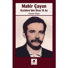 Ayrıntı Yayınları Mahir Çayan Kızıldere’den Önce 10 Ay