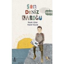 Doğan Çocuk Son Deniz Kabuğu
