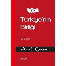 Astana Yayınları Türkiye’nin Birliği