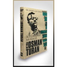 Ötüken Neşriyat Iktidardaki Muhalif Prof. Dr. Osman Turan