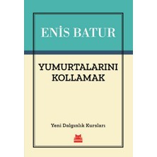 Kırmızı Kedi Yayınevi Yumurtalarını Kollamak