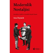 Boğaziçi Üniversitesi Yayınevi Modernlik Nostaljisi