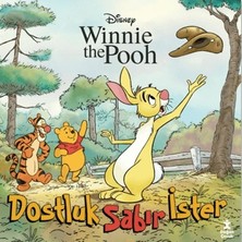 Doğan Çocuk Winnie The Pooh – Dostluk Sabır Ister