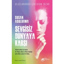 The Kitap Sevgisiz Dünyaya Karşı