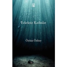 Luna Yayınları Erkeksiz Kadınlar