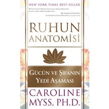 Butik Yayınları Ruhun Anatomisi - Gücün ve Şifanın Yedi Aşaması Caroline Myss Ciltsiz