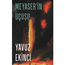 Everest Yayınları Meyaser'in Uçuşu