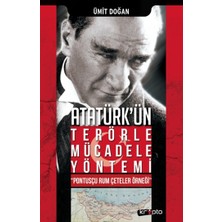 Kripto Basım Yayın Atatürk'ün Terörle Mücadele Yöntem - "pontusçu Rum Çeteler Örneği"