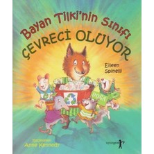 Alvera Bayan Tilki'nin Sınıfı Çevreci Oluyor