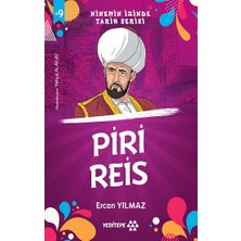 Yeditepe Yayınevi Ninemin Izinde Tarih Serisi - Piri Reis