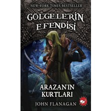 Beyaz Balina Yayınları Gölgelerin Efendisi 17 - Arazan’ın Kurtları