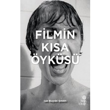 Hep Kitap Filmin Kısa Öyküsü (Ciltli)
