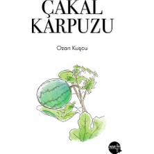 Nar Sahne Yayınları Çakal Karpuzu