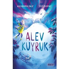Ketebe Yayınları Alev Kuyruk (Ciltli)