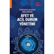 Tiav Türkiye’de Mevzuat Bağlamında Afet ve Acil Durum Yönetimi