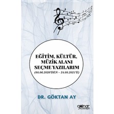 Gülnar Yayınları Eğitim, Kültür, Müzik Alanı Seçme Yazılarım