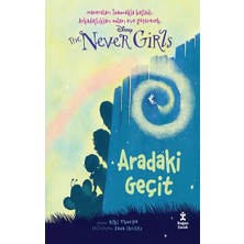 Doğan Çocuk Disney The Never Girls 2 - Aradaki Geçit