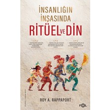 Fol Kitap Insanlığın Inşasında Ritüel ve Din