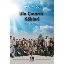 Kaynak Yayınları Ulu Çınarın Kökleri - Beşparmak