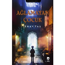 Otis Yayınları Ağlamayan Çocuk