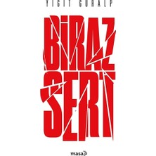 Masa Kitap Biraz Sert
