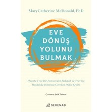 Serenad Yayınevi Eve Dönüş Yolunu Bulmak