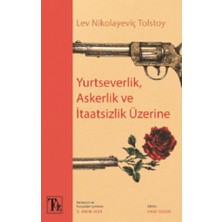 Töz Yayınları Yurtseverlik, Askerlik ve Itaatsizlik Üzerine