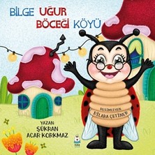 Luna Çocuk Yayınları Bilge Uğur Böceği Köyü
