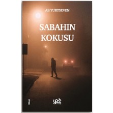 Yade Yayınları Sabahın Kokusu
