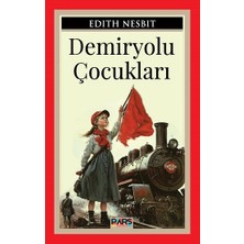 Pars Yayınları Demiryolu Çocukları