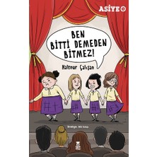 Taze Kitap Asiye 5 - Ben Bitti Demeden Bitmez  (Fleksi Kapak)