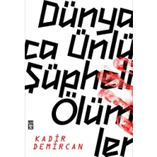 Timaş Yayınları Dünyaca Ünlü Şüpheli Ölümler
