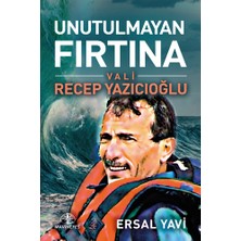 Mavi Nefes Yayınları Unutulmayan Fırtına Recep Yazıcıoğlu