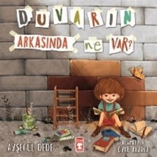 Timaş Çocuk Duvarın Arkasında Ne Var?