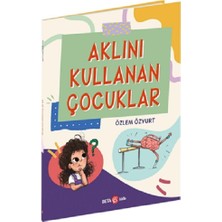 Beta Kids Aklını Kullanan Çocuklar