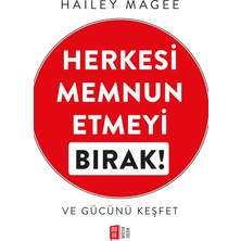 Mona Kitap Herkesi Memnun Etmeyi Bırak!