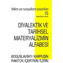 Bilim Ve Sosyalizm Yayınları Diyalektik ve Tarihsel Materyalizmin Alfabesi
