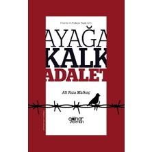 Gülnar Yayınları Insana ve Doğaya Saygı Için; Ayağa Kalk Adalet
