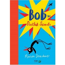 Fom Kitap Bob ve Dostluk Sanatı