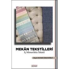 Astana Yayınları Mekan Tekstilleri - Iç Mimarlıkta Tekstil