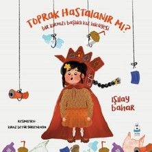 Luna Çocuk Yayınları Toprak Hastalanır Mı?