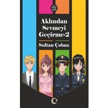Elpis Yayınları Aklından Sevmeyi Geçirme-2