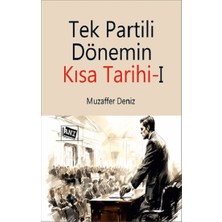 Anı Yayıncılık Tek Partili Dönemin Kısa Tarihi