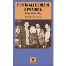Ayrıntı Yayınları Fırtınalı Denizin Kıyısında - Şansal Dikmen Kitabı
