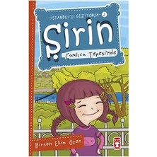 Timaş Çocuk Şirin Çamlıca Tepesi’nde