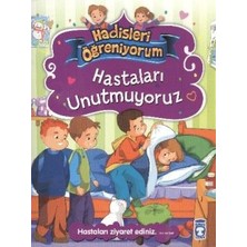 Timaş Çocuk Hastaları Unutmuyoruz - Hadisleri Öğreniyorum