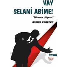 Kırmızı Ada Yayınları Vay Selami Abime!