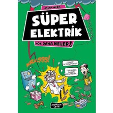 Yediveren Çocuk Süper Elektrik
