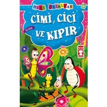 Timaş Çocuk Cimi, Cici ve Kıpır